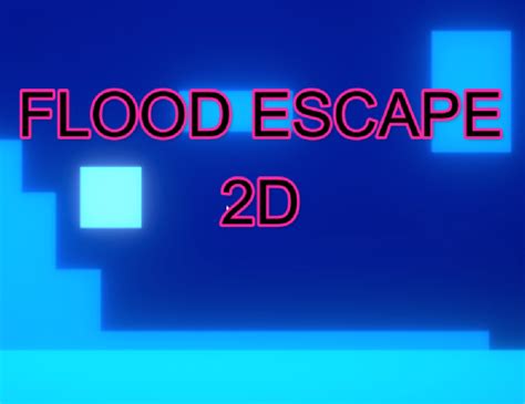 Flood Escape 2D!  A Watery Labyrinth Awaits Your Strategic Escape!